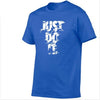 Image of Just Do It Letter Printed Fashionable Round Neck T-shirts - Mr.BEAR